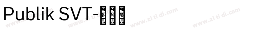 Publik SVT字体转换
